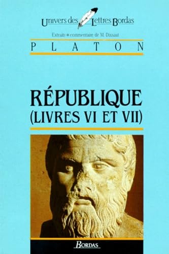 Beispielbild fr Rpublique : Livres Vi Et Vii : Extraits zum Verkauf von RECYCLIVRE