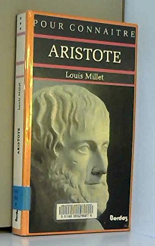 Imagen de archivo de POUR CONN.ARISTOTE (Ancienne Edition) a la venta por Ammareal