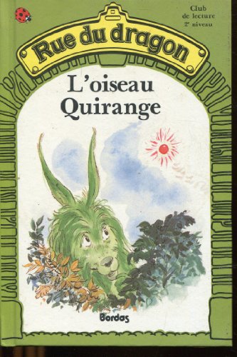 Beispielbild fr L'oiseau Quirange zum Verkauf von RECYCLIVRE