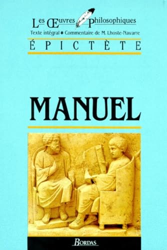 Beispielbild fr EPICTETE/ULB MANUEL (Ancienne Edition) zum Verkauf von Ammareal