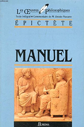 Stock image for EPICTETE/ULB MANUEL (Ancienne Edition) for sale by Ammareal