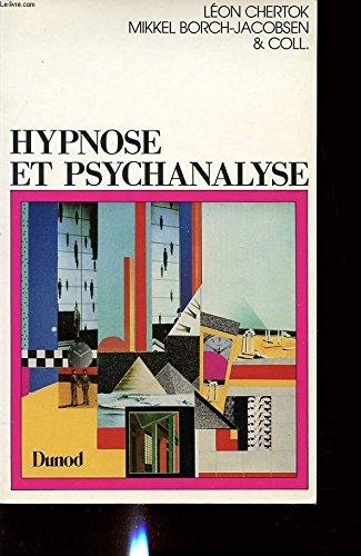 Beispielbild fr Hypnose Et Psychanalyse : Rponses  Mikkel Borch-jacobsen zum Verkauf von RECYCLIVRE
