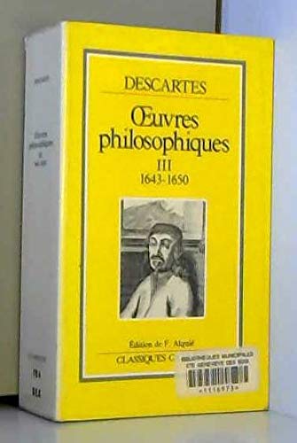 Beispielbild fr OEuvres philosophiques : Tome 3 (1643-1650) zum Verkauf von medimops