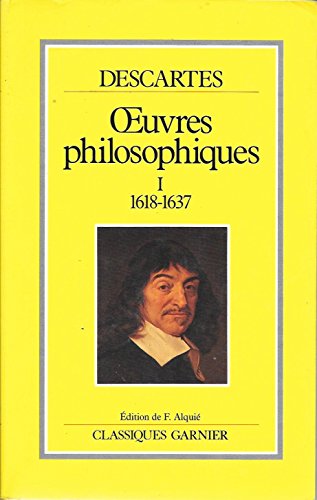 9782040174187: Oeuvres Philosophiques, 1618-1637 (vol. 001)