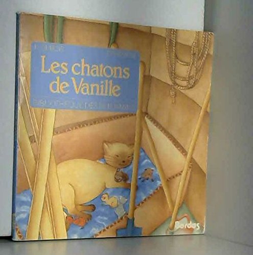 Beispielbild fr Les chatons de vanille zum Verkauf von Ammareal