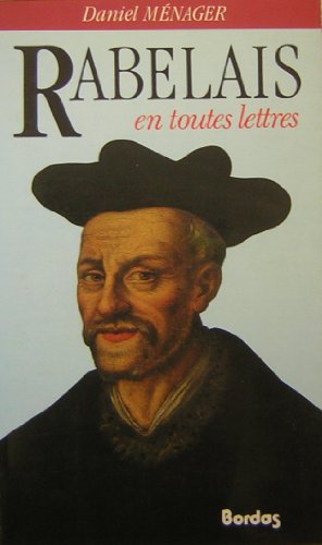 Beispielbild fr Rabelais en toutes lettres zum Verkauf von medimops