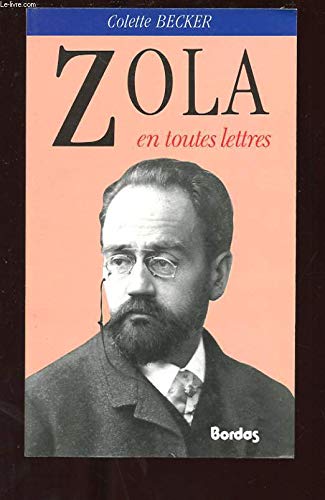 9782040183578: Zola en toutes lettres