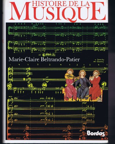 9782040184100: Histoire de la musique: La musique occidentale du Moyen ge  nos jours