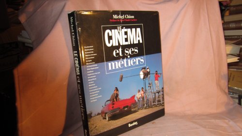 9782040185084: Le Cinma et ses mtiers