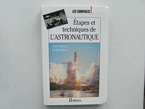 Stock image for ETAPES DE L'ASTRONAUTIQ. (Ancienne Edition) for sale by Ammareal