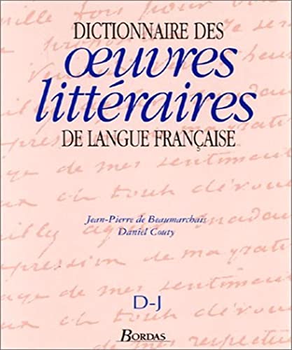 Beispielbild fr Dictionnaire des oeuvres littraires de langue franaise, tome 2 : D-J zum Verkauf von Ammareal