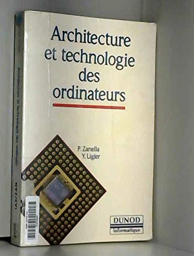 9782040187958: Architecture et technologie des ordinateurs (Dunod Informati)