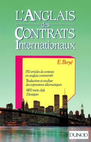 Beispielbild fr L'Anglais des contrats internationaux (Dunod Entrepris) zum Verkauf von medimops