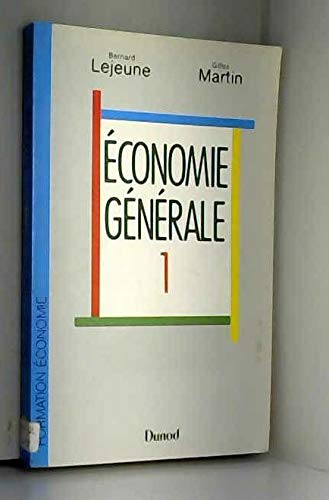 Beispielbild fr conomie gnrale Tome 1 : conomie gnrale zum Verkauf von medimops