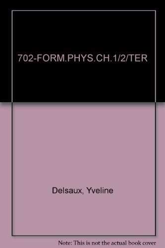 Stock image for 702-FORM.PHYS.CH.1/2/TER (Ancienne Edition) for sale by Ammareal