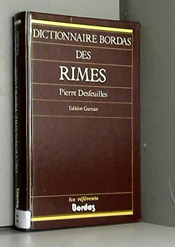 Beispielbild fr Dictionnaire Bordas des rimes zum Verkauf von LIBRAIRIE GIL-ARTGIL SARL