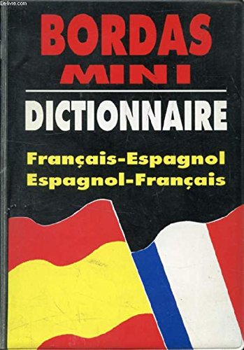 Beispielbild fr MINI DICTIONNAIRE FRANCAIS-ESPAGNOL, ESPAGNOL-FRANCAIS zum Verkauf von Le-Livre