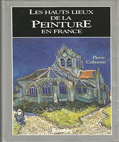 Beispielbild fr HAUTS LIEUX PEINTURE (Ancienne Edition) Collectif zum Verkauf von LIVREAUTRESORSAS