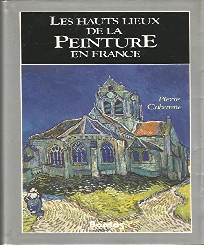 Stock image for HAUTS LIEUX PEINTURE (Ancienne Edition) Collectif for sale by LIVREAUTRESORSAS