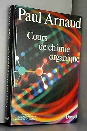 Stock image for Cours de chimie organique 011097 for sale by medimops