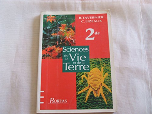 Beispielbild fr SCIENCES DE LA VIE ET DE LA TERRE, 2de zum Verkauf von Le-Livre