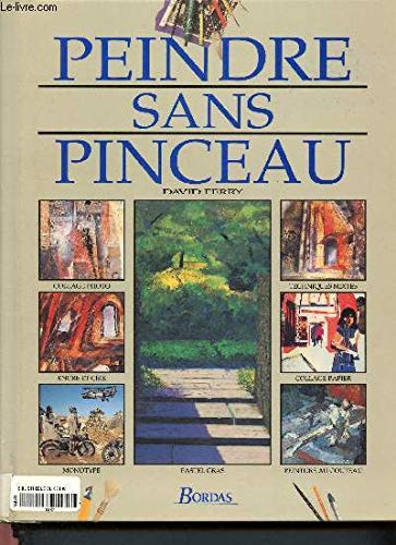 Stock image for Peindre sans pinceau for sale by ThriftBooks-Atlanta