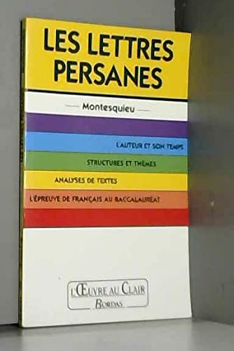 9782040208127: L'Oeuvre Au Clair: Montesquieu: Les Lettres Persanes (French Edition)