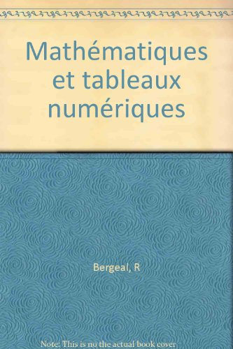 Beispielbild fr BERGEAL/MATH.TAB.NUM (Ancienne Edition) zum Verkauf von Ammareal