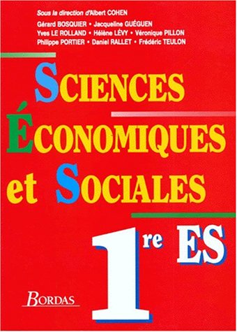 9782040209728: Sciences conomiques et sociales, 1re ES