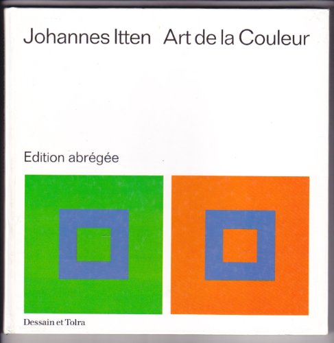 Art de la couleur, Ã©dition abrÃ©gÃ©e (9782040217884) by Itten, Johannes