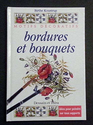 Stock image for Bordures et bouquets for sale by GF Books, Inc.