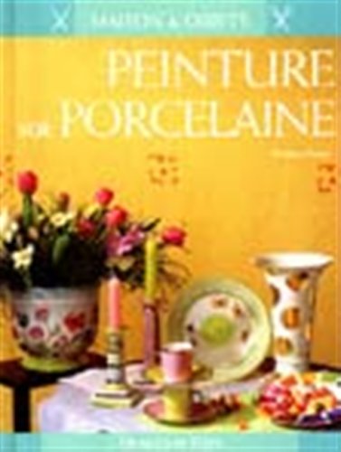Beispielbild fr Peinture sur porcelaine zum Verkauf von Ammareal