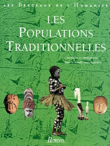 Stock image for Les populations traditionnelles : Continuit et changement dans le monde contemporain for sale by Ammareal