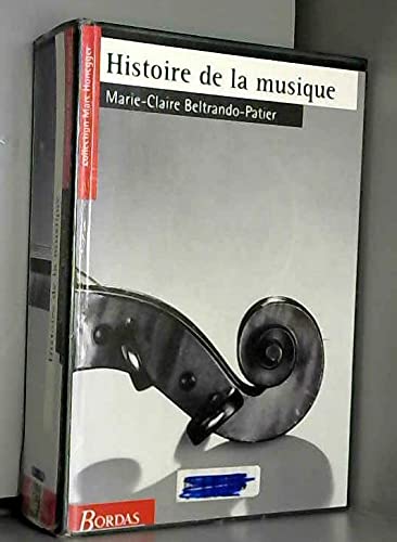 Beispielbild fr Histoire de la musique zum Verkauf von Ammareal