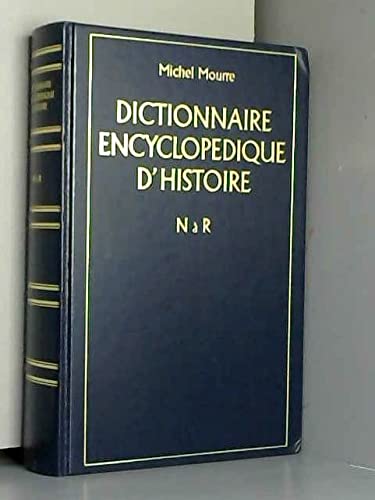 Stock image for DICT ENCY HISTOIRE T4 (Ancienne Edition) for sale by WorldofBooks