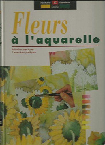 Beispielbild fr Fleurs  l'aquarelle zum Verkauf von medimops