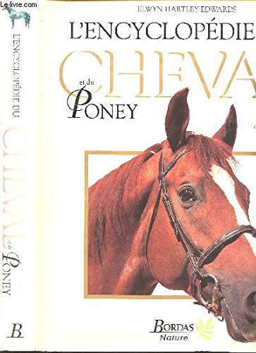 9782040270834: ENCYCLOPEDIE DU CHEVAL ET DU PONEY