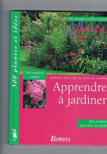 Beispielbild fr Apprendre  jardiner zum Verkauf von Ammareal