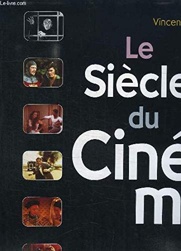 9782040272272: Le Siecle Du Cinema