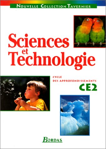 Imagen de archivo de Sciences et technologie approfondissement, CE2. Livre du matre (French Edition) a la venta por Better World Books