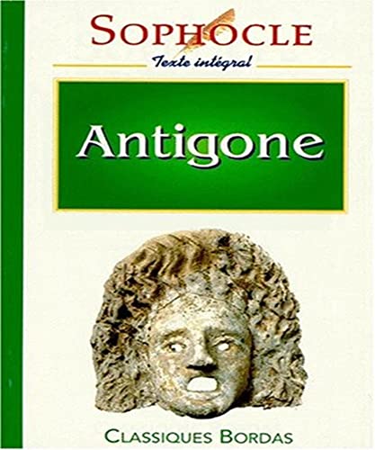 Stock image for SOPHOCLE CB ANTIGONE (Ancienne Edition) for sale by medimops