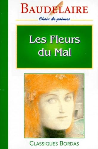 9782040283124: Les Fleurs Du Mal: Choix de pomes