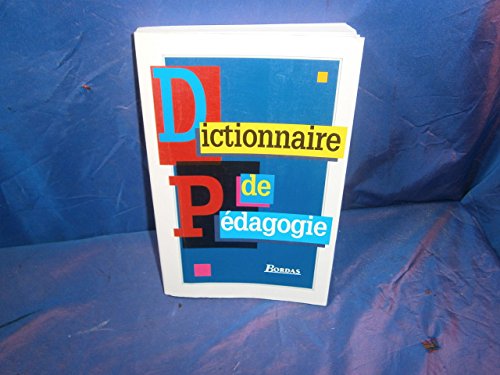 Imagen de archivo de Dictionnaire de pdagogie a la venta por A TOUT LIVRE