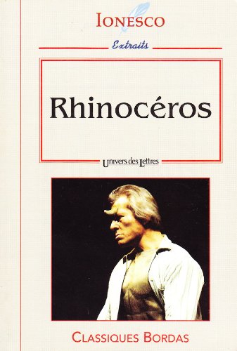 Rhinoceros (French Edition) (9782040284114) by Ionesco, Eugene