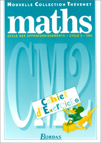 Imagen de archivo de Maths CM2 : cycle 3. Cahier d'exercices 97 a la venta por Mli-Mlo et les Editions LCDA