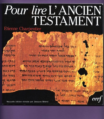 Stock image for POUR LRE L'ANCIEN TESTAMENT for sale by Better World Books: West
