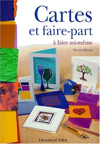Stock image for Cartes et faire-part  faire soi-mme for sale by Chapitre.com : livres et presse ancienne