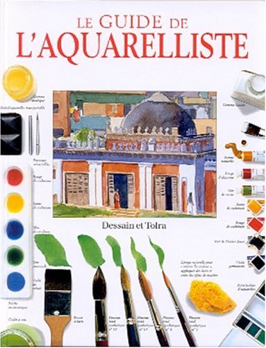 Beispielbild fr Le Guide de l'aquarelliste zum Verkauf von medimops