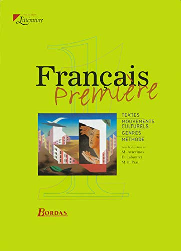 FRANCAIS 1RE MANUEL DE TEXTES 2001 (9782047292884) by [???]