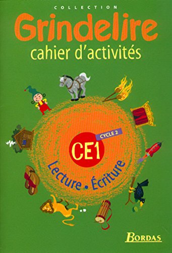 Beispielbild fr Grindelire, CE1 - cycle 2. Cahier d'activits zum Verkauf von LeLivreVert
